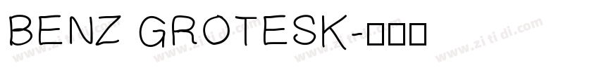 BENZ GROTESK字体转换